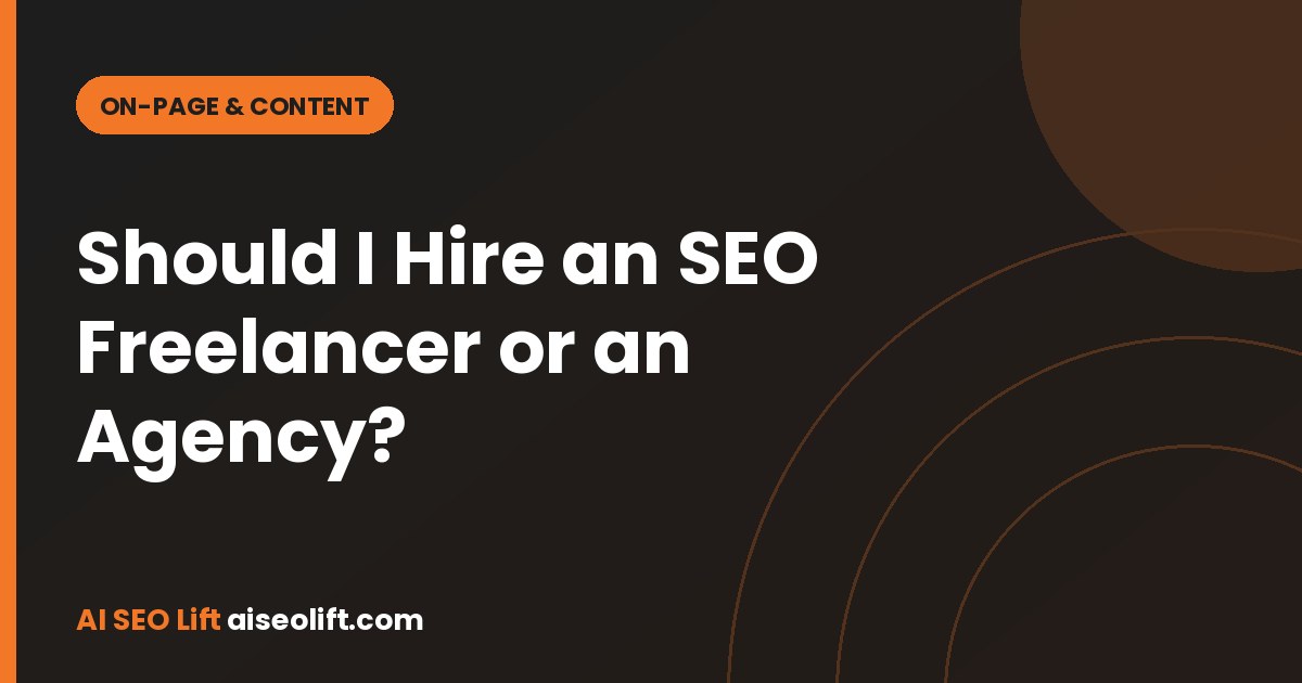 Should I Hire an SEO Freelancer or an Agency?